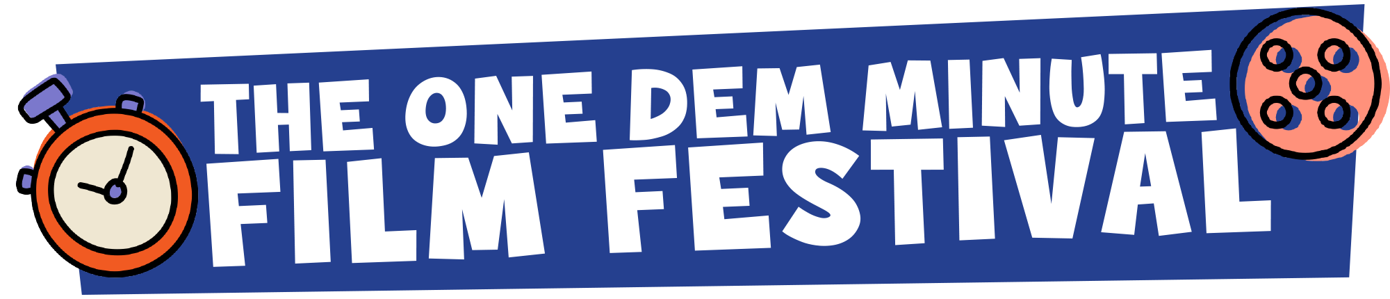One Dem Minute Film Festival banner logo